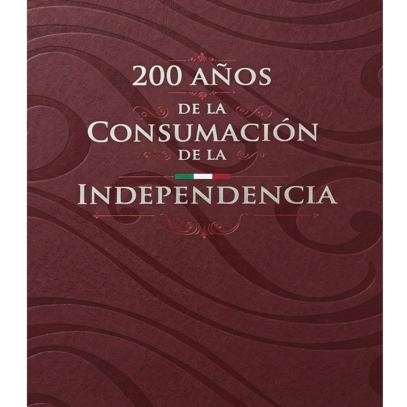 200 Años de la Consumación de la Independencia